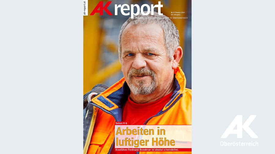 AK Report 2019 Nr. 6 © -, Arbeiterkammer Oberösterreich AK Report 2019 Nr. 6 © -, Arbeiterkammer Oberösterreich