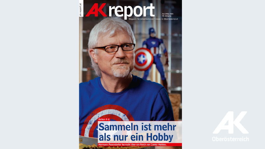 AK Report 2021 Nr. 2 © -, Arbeiterkammer Oberösterreich AK Report 2021 Nr.2 © -, Arbeiterkammer Oberösterreich