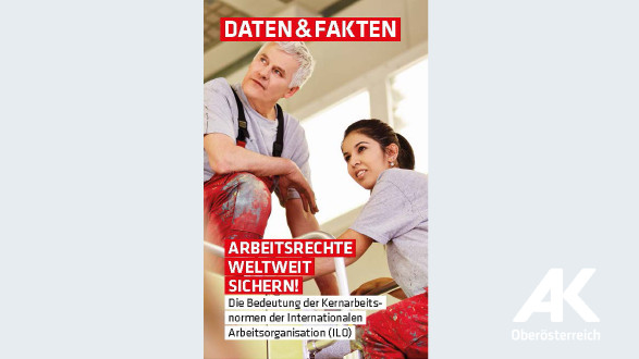 Arbeitsrechte weltweit sichern! © -, Arbeiterkammer Oberösterreich