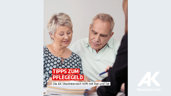 Broschüre Tipps zum Pflegegeld © -, Arbeiterkammer Oberösterreich
