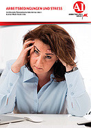 Titelseite Schriftenreihe Band 3: Arbeitsbedingungen und Stress © AKOÖ, - Titelseite Schriftenreihe Band 3: Arbeitsbedingungen und Stress © AKOÖ, -