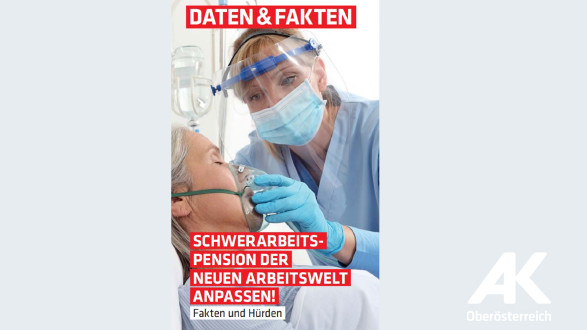 Daten und Fakten: Schwerarbeitspension © -, Arbeiterkammer Oberösterreich