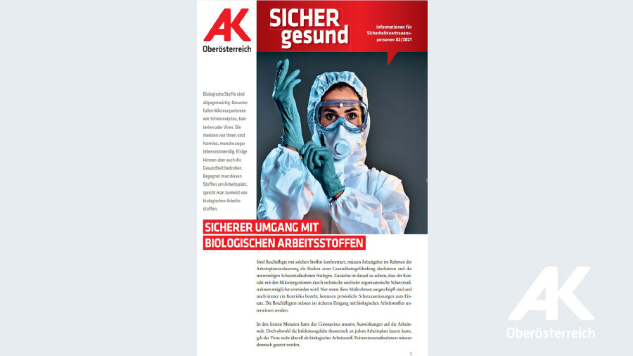 Wandzeitung Sicher Gesund Nr. 2/2021: Sicherer Umgang mit biologischen Arbeitsstoffen © Arbeiterkammer Oberösterreich