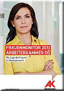 AK-Frauenmonitor 2013 © AK Oberösterreich, - AK-Frauenmonitor 2013 © AK Oberösterreich, -