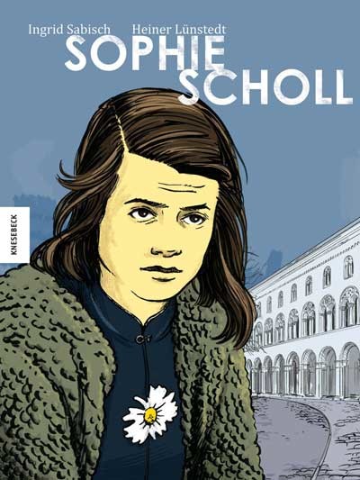 Buch 'Sophie Scholl - die Comic Biografie' © -, Knesebeck Verlag