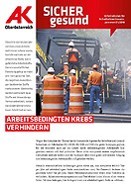 Wandzeitung Sicher Gesund 2018 - Nr. 1 © AK OÖ, - Wandzeitung Sicher Gesund 2018 - Nr. 1 © AK OÖ, -