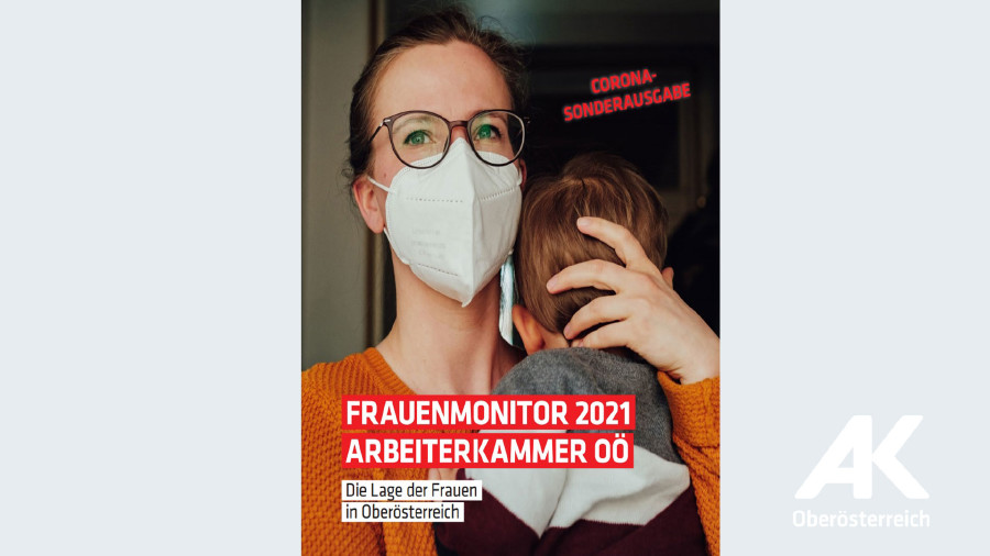 Frauenmonitor 2021 © -, Arbeiterkammer Oberösterreich