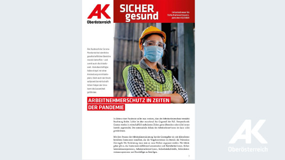 Wandzeitung Sicher gesund: Arbeitnehmerschutz in Zeiten der Pandemie © -, Arbeiterkammer Oberösterreich