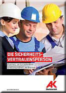 Die Sicherheitsvertrauensperson © AKOÖ, AKOÖ Portrait Die Sicherheitsvertrauensperson © AKOÖ, AKOÖ