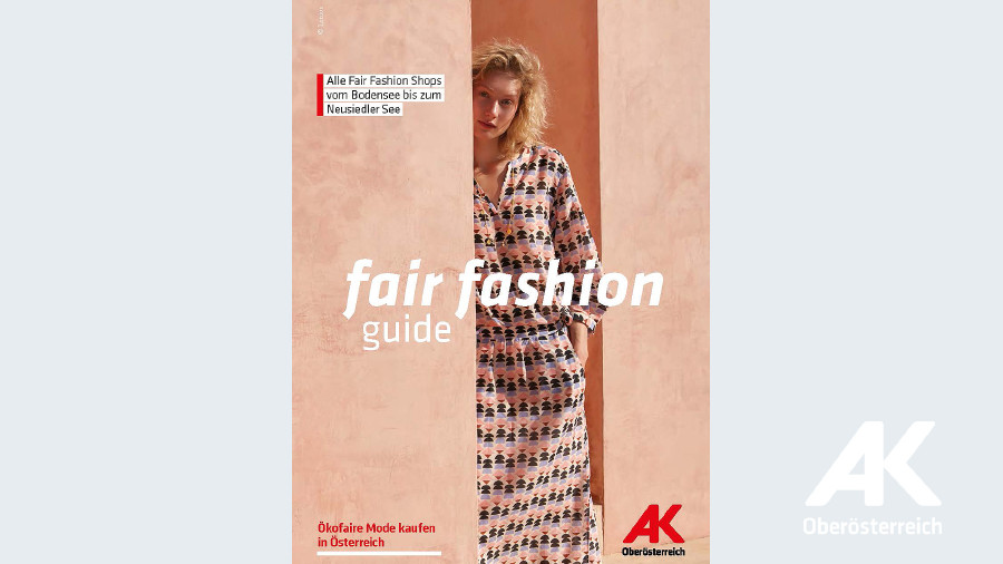 Broschüre Fair Fashion Guide © -, Arbeiterkammer Oberösterreich