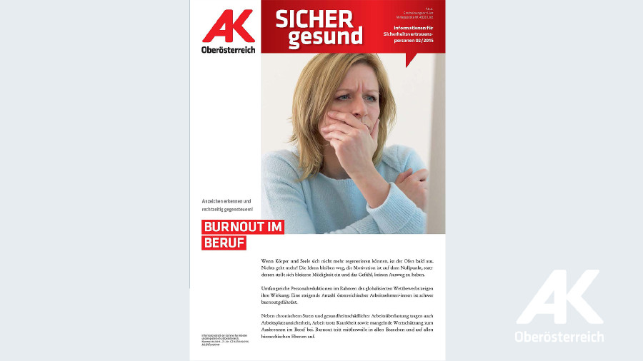 Sicher Gesund 2015 - Nr. 2 © -, Arbeiterkammer Oberösterreich Wandzeitung Sicher Gesund 2015 - Nr. 2 © -, Arbeiterkammer Oberösterreich