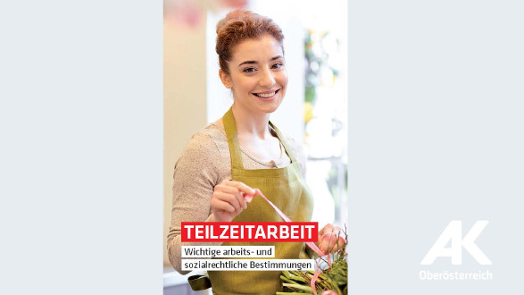 Broschüren-Cover Teilzeitarbeit © -, AK OÖ