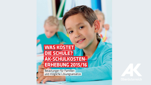 Broschüre: Was kostet die Schule? © -, Arbeiterkammer Oberösterreich